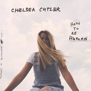 Chelsea Cutler Unveils New Track I Was In Heaven