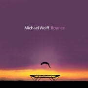 DownBeat And Jazziz Exclusively Premiere Tracks, As Acclaimed Jazz Pianist Michael Wolff Readies Joyful Bounce For 2/7; 2020 Tour Takes Shape