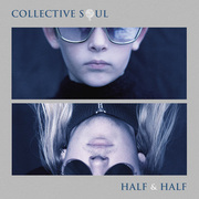 Collective Soul Set To Release Half & Half EP For Record Store Day, April 18, 2020