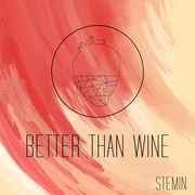 Soulful R&B Artist Stemin Returns With A Funk-Infused New Single Better Than Wine