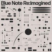 Out Now: Blue Note Re:Imagined - Classic Blue Note Tracks Re-imagined By The UKs Sharpest Talents