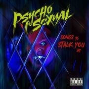 Pyschosexual Release Covers EP Songs To Stalk You By With Guest Jason Hook (Ex- Five Finger Death Punch)