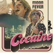 Moon Fever Release New Single & Video Cocaine