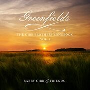 Barry Gibbs New Album Greenfields: The Gibb Brothers Songbook, Vol. 1 Out Today