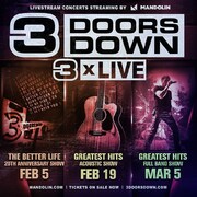 3 Doors Down Presents 3 X Live Pay Per View Series With Three Unique Live Shows