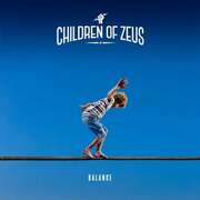 Children Of Zeus Release Be Someone Single & Music Video