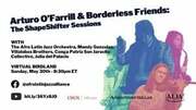 Arturo OFarrill & Borderless Friends: The Shapeshifter Sessions Set To Broadcast