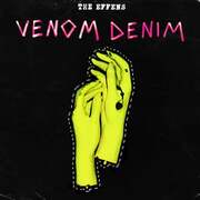 The Effens Release New Punk-Laced Single Venom Denim