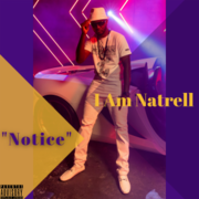 I Am Natrell Shares A Survivors Tale In The Brand New Notice Music Video