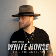 Dylan Jarvis Fights For The Overlooked Among Us With New Single White Horse (The Forgotten)