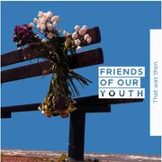 Manchesters Friend Of Our Youth Release Scuffed And Shiny Debut Album That Was Then