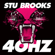 Grammy Nominated Stu Brooks Shares 40HZ EP