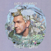 Andy Grammers New Track These Tears Out Now