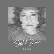 Shiloh June Releases New Single Down