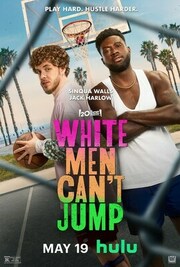 20th Century Studios Remix Of White Men Cant Jump Starring Sinqua Walls & Jack Harlow Streaming On Hulu May 19, 2023