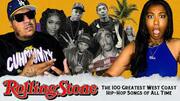 Rolling Stone Reveals 100 Greatest West Coast Hip-Hop Songs Of All Time