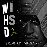 Blakk North Releases New Song Loook!