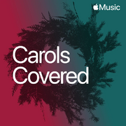 Apple Music Unwraps New Carols Covered Holiday Playlist