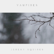 Americana Artist Jeremy Squires Shares Abstract Video For Vampires