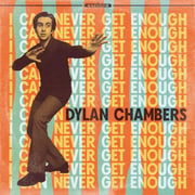 Dylan Chambers Shares Soulful Tribute To High School Sweetheart On I Can Never Get Enough