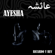 Ricardo Y Rey Unleash Global Hit With Electrifying New Single Ayesha