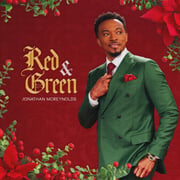 Jonathan McReynolds Unveils Red & Green, His First-Ever Christmas EP Of Original Music Out November 22, 2024