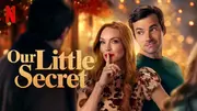 Lindsay Lohans Our Little Secret Debuts On Netflix November 27, 2024