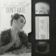 Dont Hate By Jahdyn Faith- R&B Sensation