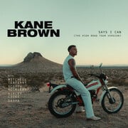 Kane Brown Releases Says I Can (The High Road Tour Version)