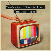 The Lumineers Share New Tracks Youre All I Got And So Long