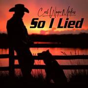 Carl Wayne Meekins Speaks Honestly About His New Song: So I Lied