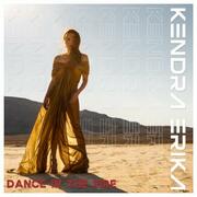 Kendra Erika Releases Dance In The Fire Her First Song Under Empire Records