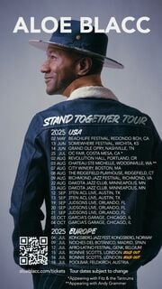 Aloe Blacc Officially Announced 2025 Stand Together Tour