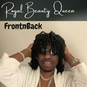 FrontnBack Releases New Music Video Royal Beauty Queen