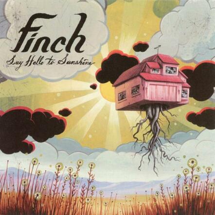 Finch's "Say Hello To Sunshine" ('05) Out On Vinyl June 10, 2014