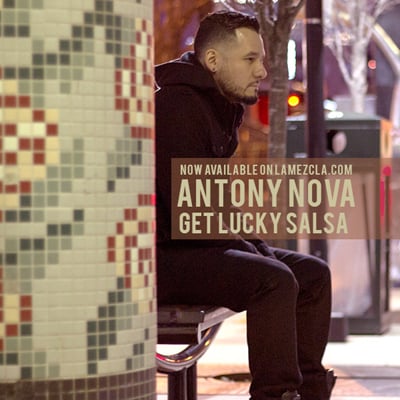 Anthony Nova Releases Salsa Version Of Daft Punk's 'Get Lucky'