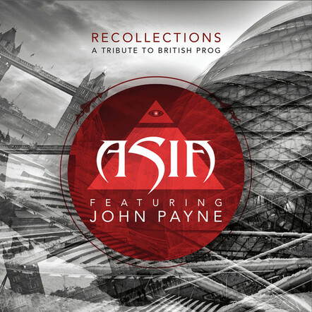 ASIA featuring John Payne Exclusively Premieres 'Eye In The Sky' From RECOLLECTIONS