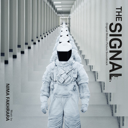 Varese Sarabande Records To Release 'The Signal' Soundtrack   Featuring Original Music By Nima Fakhara