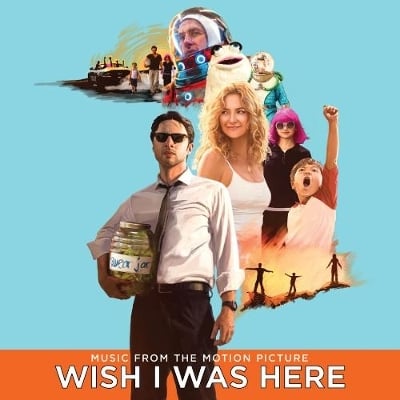 Columbia Records To Release "Wish I Was Here" Soundtrack; Director Zach Braff Curates Brand New Music From The Shins, Bon Iver, And Cat Power + Coldplay, Available In Stores July 15, 2014