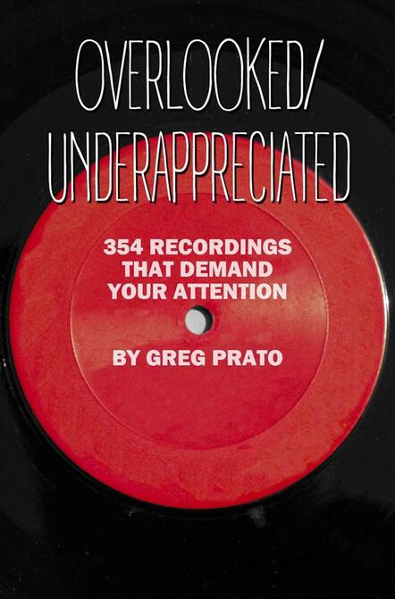 New Book By Greg Prato Examines Rocks Most Neglected Albums