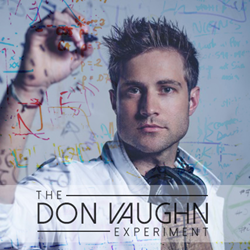 Neuroscientist Mixes EDM & Pop Music For New Album Release "The Don Vaughn Experiment"