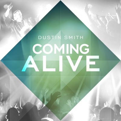 Dustin Smith, Coming Alive Feature Story By Melissa Riddle Chalos; COMING ALIVE Releases Today