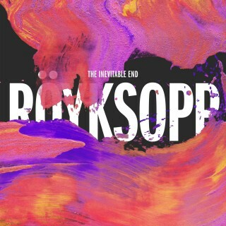 Royksopp Announce Their Final Album "The Inevitable End" To Be Released November 11, 2014