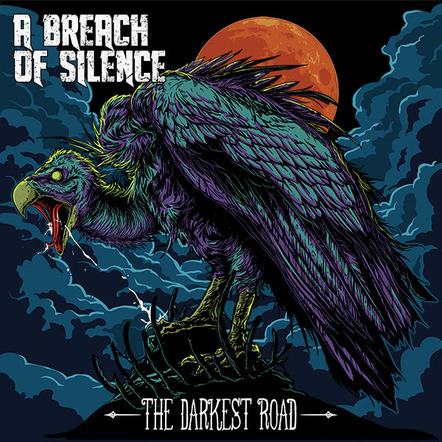 A Breach Of Silence New Album "The Darkest Road" Out Today! USA Tour With Drowning Pool Starting October 21, 2014