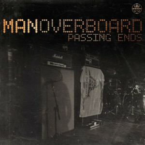 Man Overboard's 'Passing Ends' EP Premiering On Billboard!