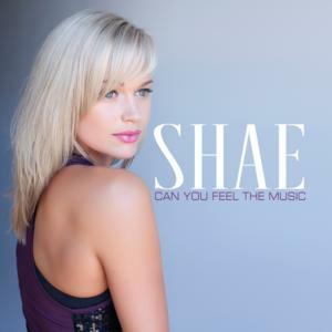 Singer/Songwriter Shae Releases Debut Album 'Can You Feel The Music' Produced By The Legendary Narada Michael Walden