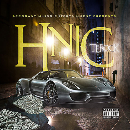 Rapper & Hip-hop Heavyweight Terock Releases New Single "H.N.I.C."