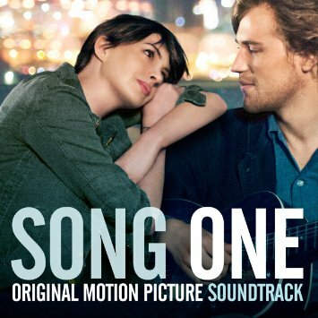 Lakeshore Records Presents Song One - Original Motion Picture Soundtrack