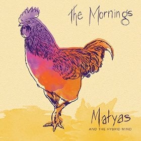 Rock Band Matyas & The Hybrid Mind Release New EP 'The Mornings'