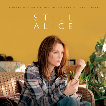 Nettwerk To Release The Original Motion Picture Soundtrack To Still Alice, Starring 2015 Golden Globe Winner Julianne Moore